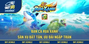 Bắn cá Rùa Xanh