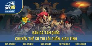 Bắn cá Tam Quốc