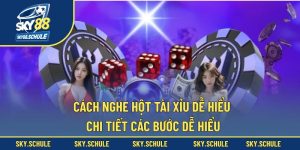 Cách nghe hột tài xỉu