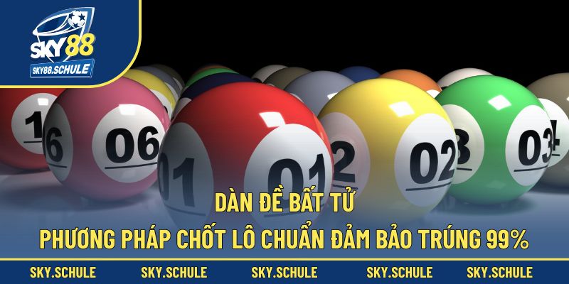 dàn đề bất tử