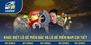 Khác Biệt Lô Đề Miền Bắc Và Lô Đề Miền Nam
