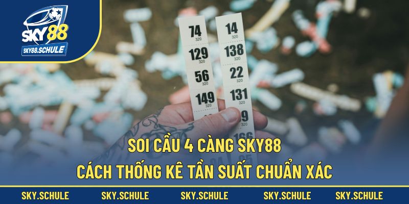Soi cầu 4 càng